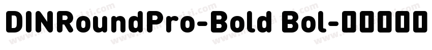 DINRoundPro-Bold Bol字体转换
